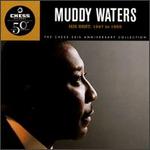 Muddy Waters - His Best: 1947 to 1955 [REMASTERED] 